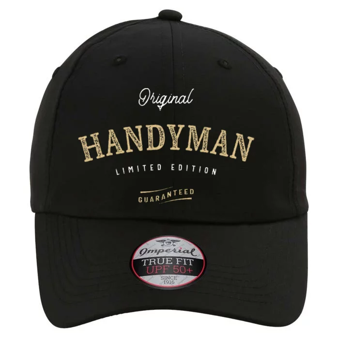 Handyman Funny Job Title Profession Birthday Worker The Original Performance Cap