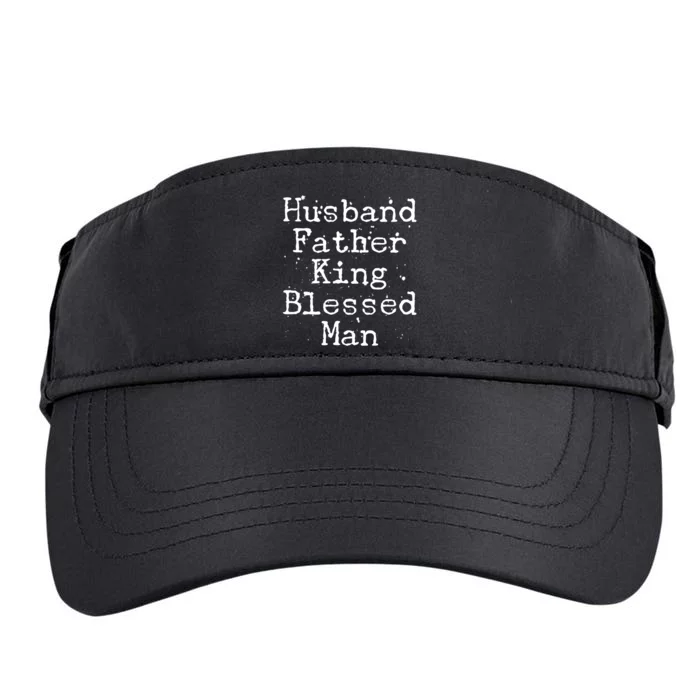 Husband Father King Blessed Man Adult Drive Performance Visor