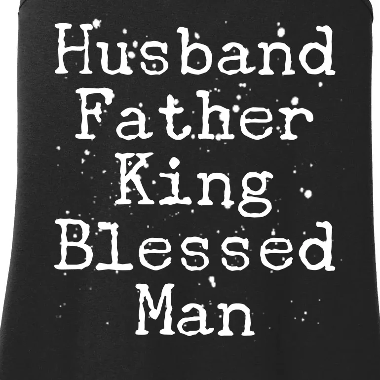 Husband Father King Blessed Man Ladies Essential Tank