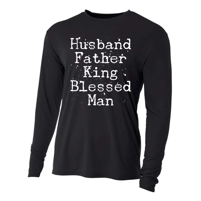 Husband Father King Blessed Man Cooling Performance Long Sleeve Crew