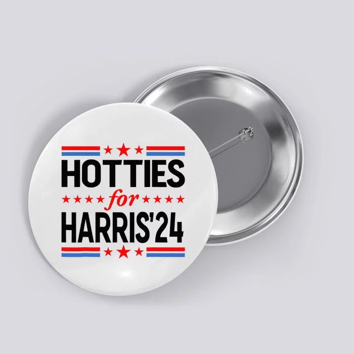 Hotties For Kamala Harris 2024 Button