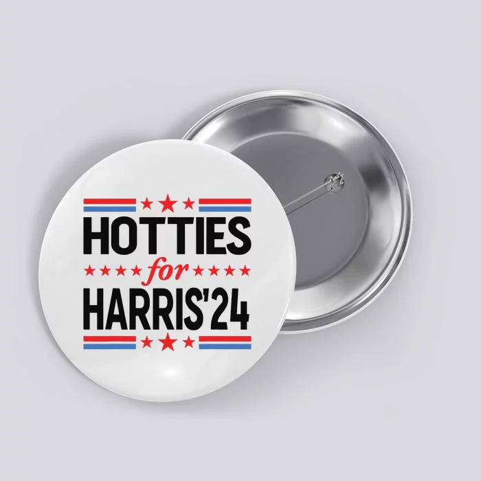 Hotties For Kamala Harris 2024 Button