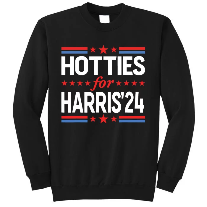 Hotties For Kamala Harris Sweatshirt