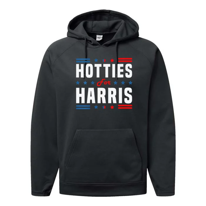 Hotties For Kamala Harris Sarcastic Performance Fleece Hoodie