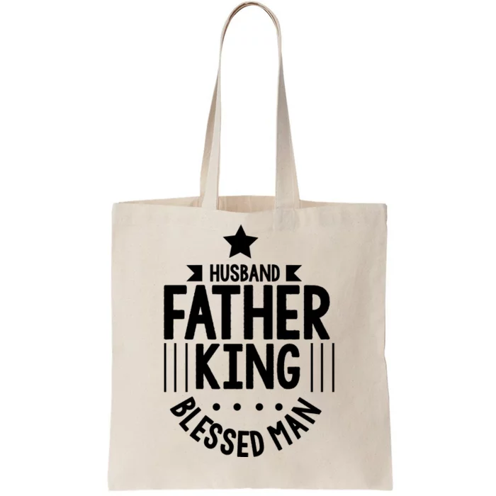 Husband Father King Blessed Man Tote Bag