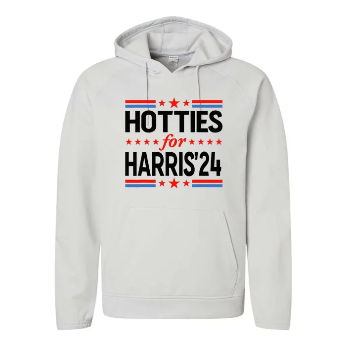 Hotties For Kamala Harris 2024 Performance Fleece Hoodie