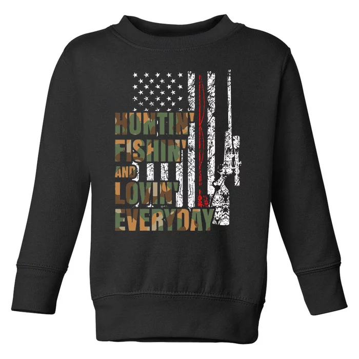 Hunting Fishing Loving Everyday American Deer Hunter Patriot Toddler Sweatshirt