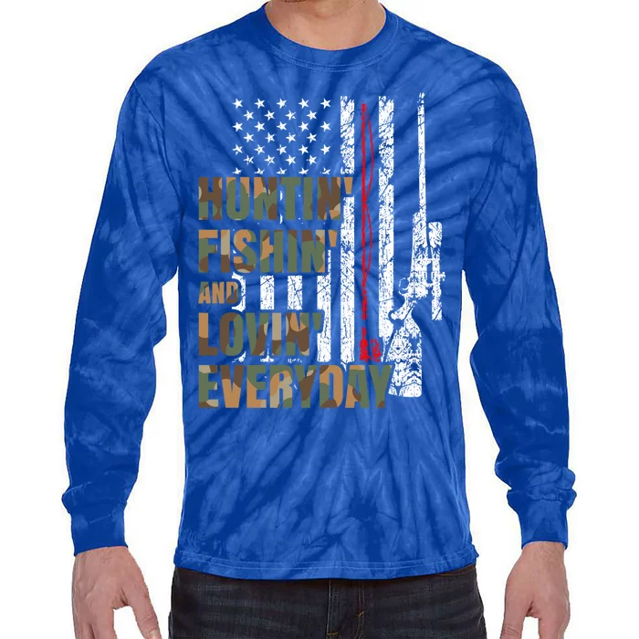 Hunting Fishing Loving Everyday Funny Gift Tie-Dye Long Sleeve Shirt