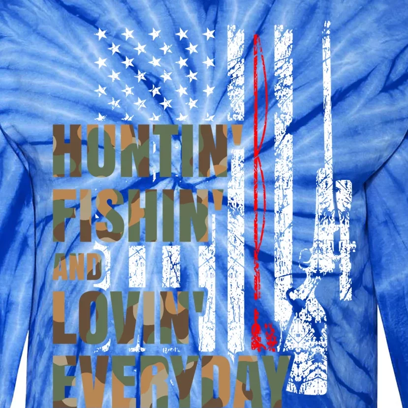 Hunting Fishing Loving Everyday Funny Gift Tie-Dye Long Sleeve Shirt