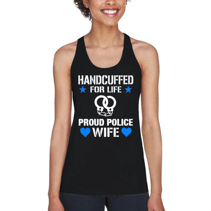 Handcuffed For Life Cute Police Officers Gift For Wife Women's Racerback Tank