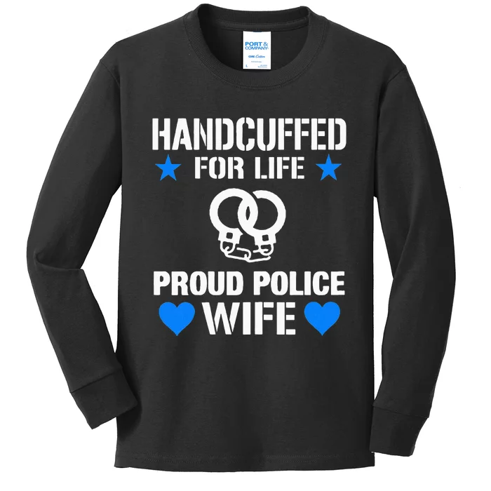 Handcuffed For Life Cute Police Officers Gift For Wife Kids Long Sleeve Shirt