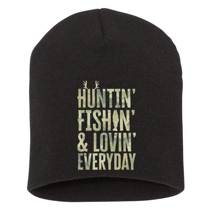 Hunting Fishing Loving Every Day Fathers Day Camo Short Acrylic Beanie