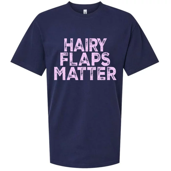 Hairy Flaps Matter Rude Joke Naughty Sueded Cloud Jersey T-Shirt