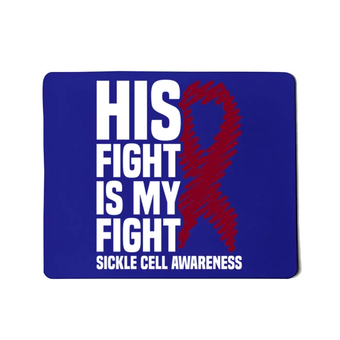 His Fight My Fight Burgundy Ribbon Sickle Cell Awareness Gift Mousepad