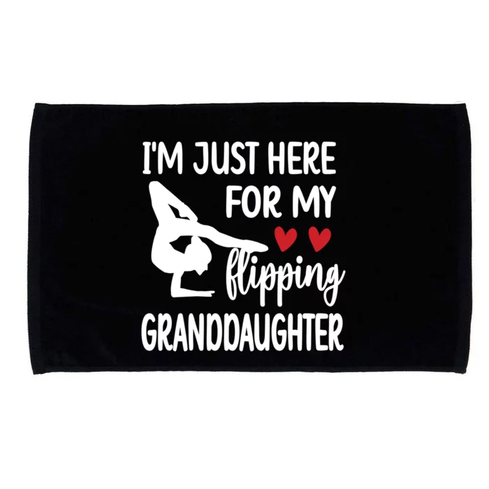 Here For My Granddaughter Gymnastics Grandma Of Gymnast Gift Microfiber Hand Towel