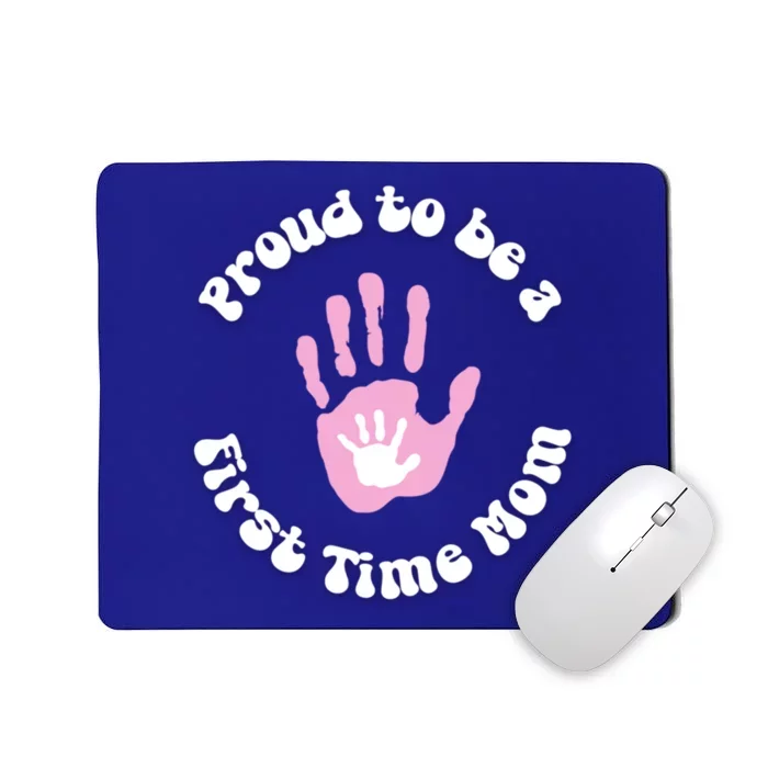 Happy First MotherS Day New Mom Mothertobe Firsttime Mom Gift Mousepad