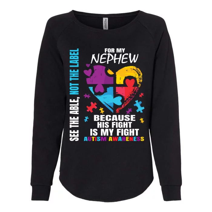 His Fight My Fight Blue Nephew Autism Awareness Aunt Uncle Gift Womens California Wash Sweatshirt