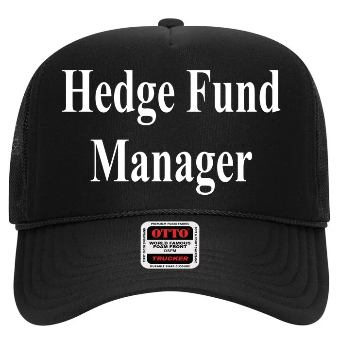 Hedge Fund Manager High Crown Mesh Trucker Hat