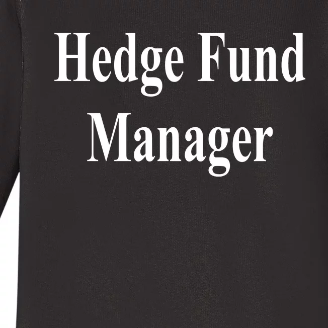 Hedge Fund Manager Baby Long Sleeve Bodysuit