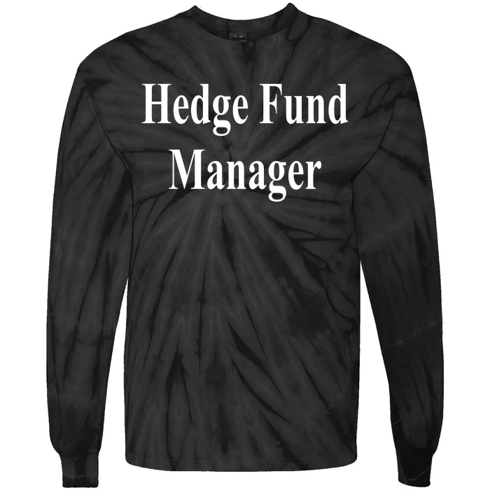 Hedge Fund Manager Tie-Dye Long Sleeve Shirt