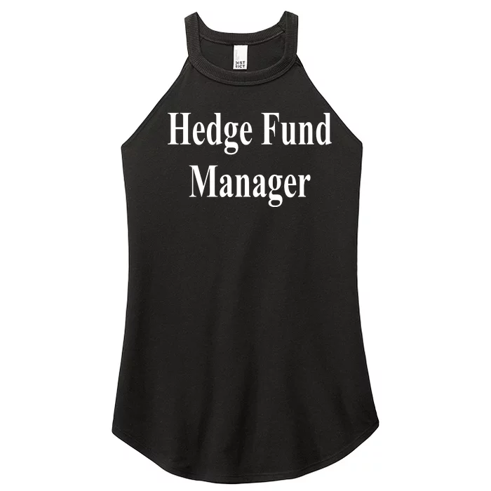 Hedge Fund Manager Women’s Perfect Tri Rocker Tank