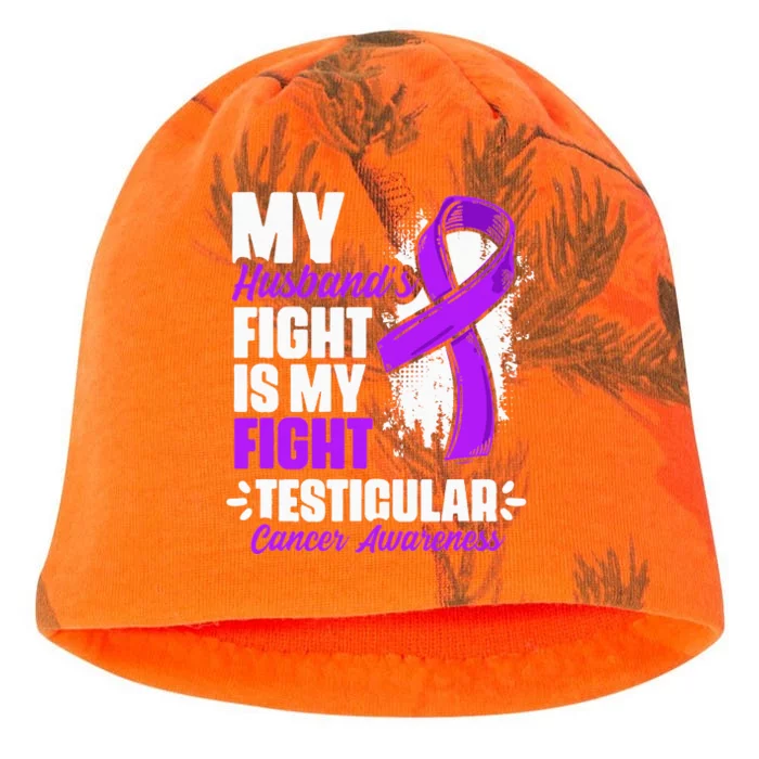 Husband Fight My Fight Testicle Testicular Cancer Awareness Kati - Camo Knit Beanie