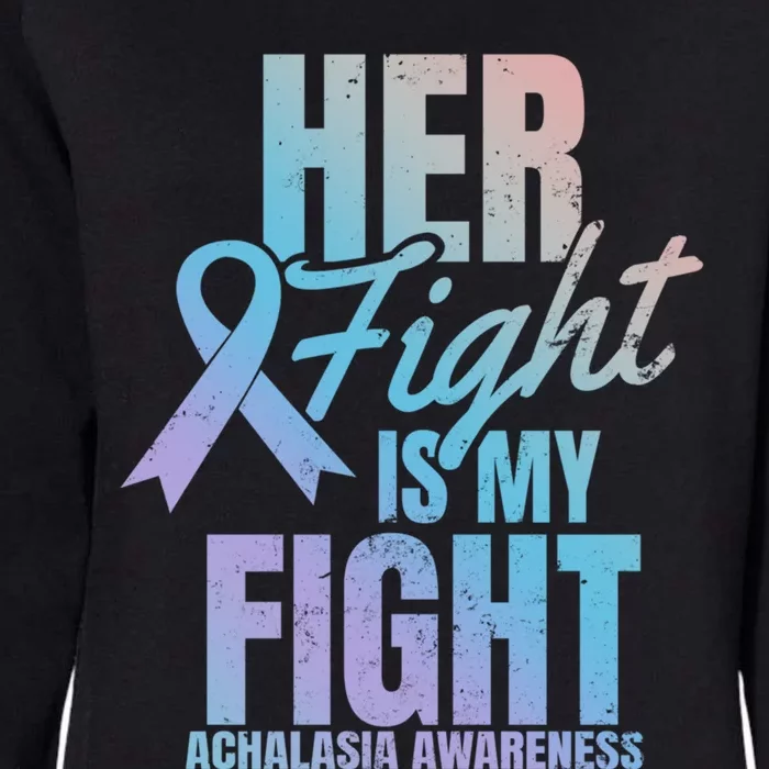 Her Fight My Design Achalasia Awareness Gift Womens California Wash Sweatshirt