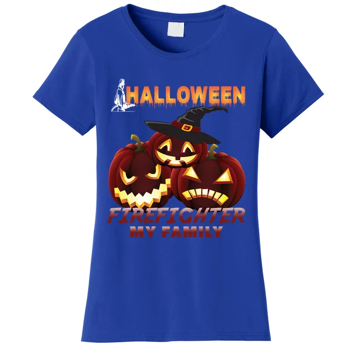 Halloween Firefighter My Family Pumpkin Fire Witch Family Gift Women's T-Shirt