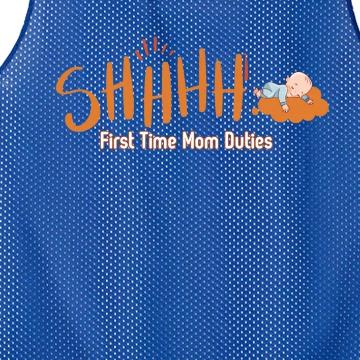 Happy First MotherS Day New Mom Shhhh Firsttime Mom Duties Cool Gift Mesh Reversible Basketball Jersey Tank