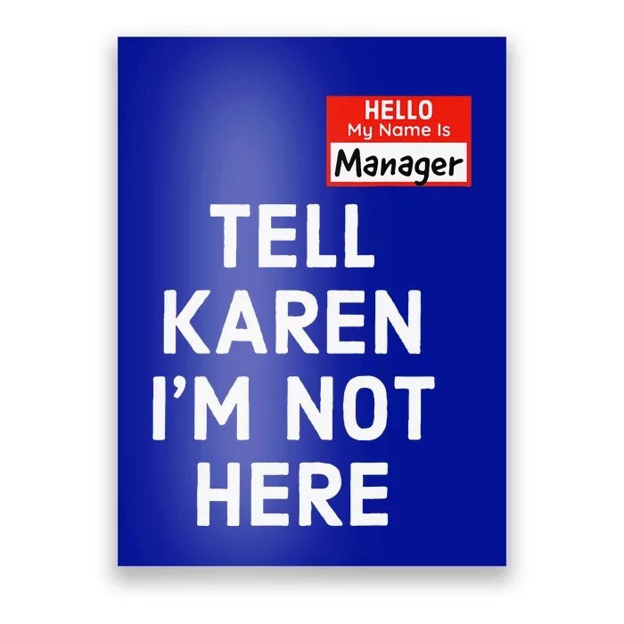 Halloween Funny Manager Last Minute Costume Karen Couples Poster