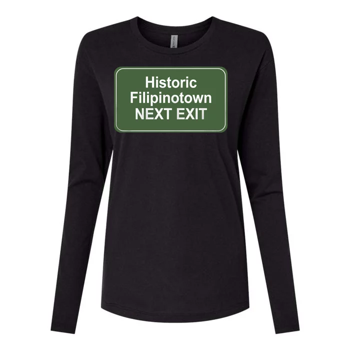 Historic Filipinotown Next Exit Womens Cotton Relaxed Long Sleeve T-Shirt