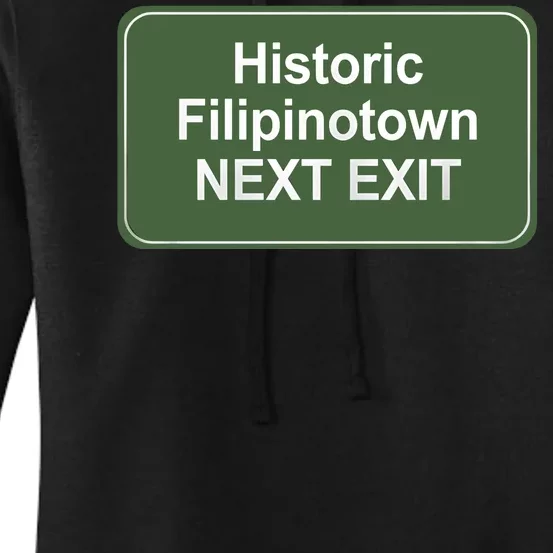 Historic Filipinotown Next Exit Women's Pullover Hoodie