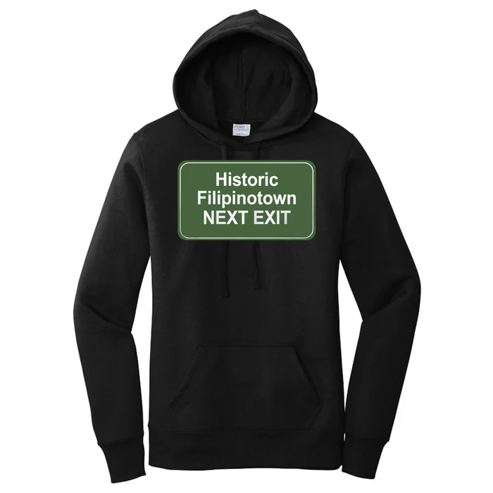 Historic Filipinotown Next Exit Women's Pullover Hoodie