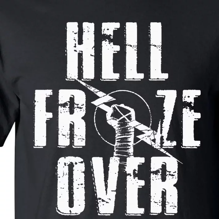 Hell Froze Over Tall T-Shirt