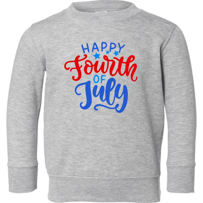 Happy Fourth Of July Celebration Toddler Sweatshirt