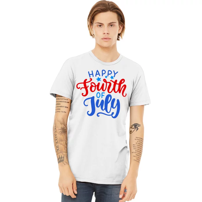 Happy Fourth Of July Celebration Premium T-Shirt