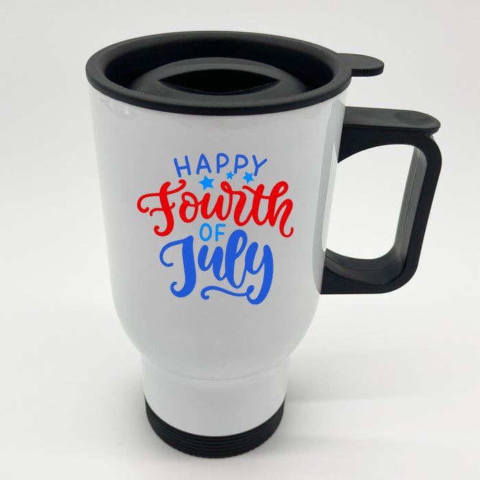 Happy Fourth Of July Celebration Front & Back Stainless Steel Travel Mug