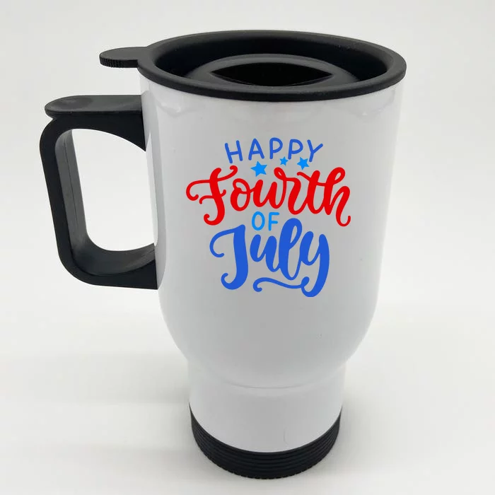 Happy Fourth Of July Celebration Front & Back Stainless Steel Travel Mug