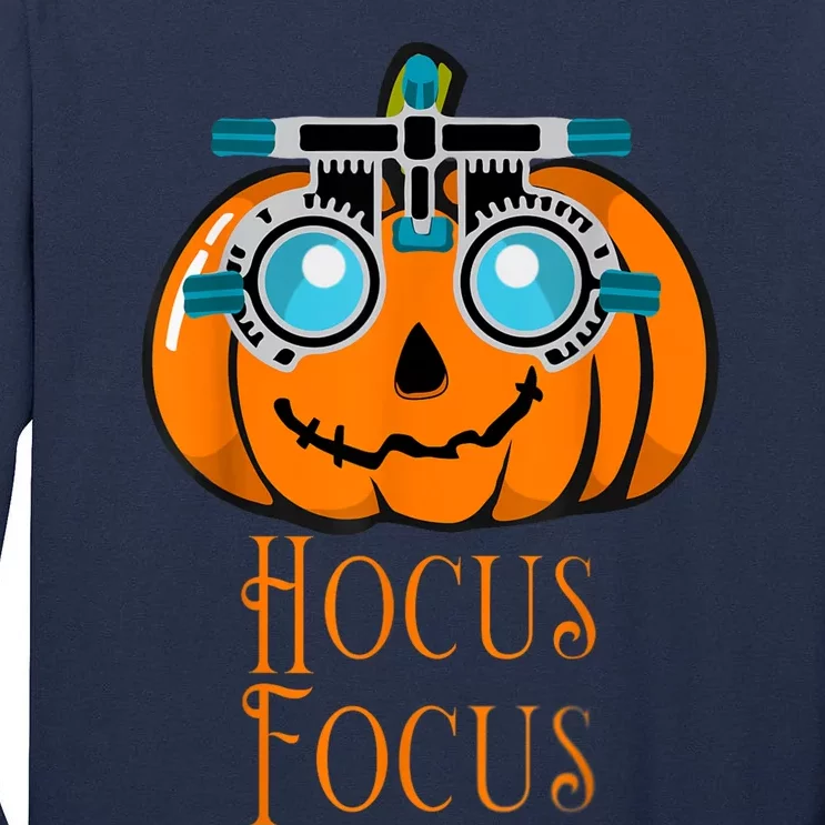 Hocus Focus Optometry Halloween Optometrist Eye Doctor Funny Tall Long Sleeve T-Shirt