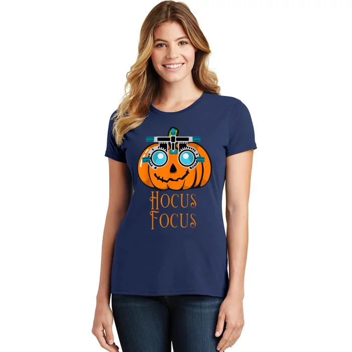 Hocus Focus Optometry Halloween Optometrist Eye Doctor Funny Women's T-Shirt