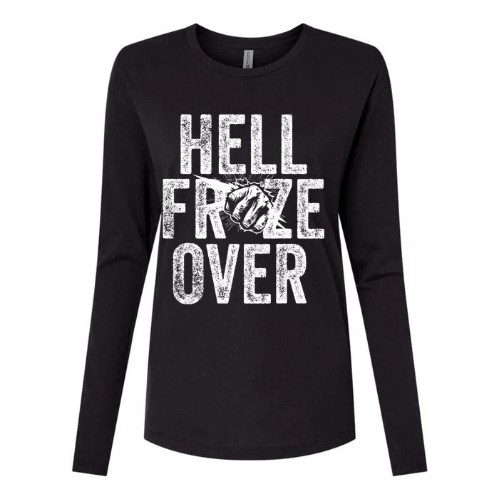 Hell Froze Over Womens Cotton Relaxed Long Sleeve T-Shirt