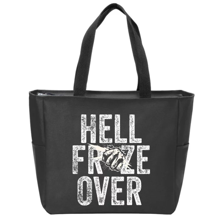 Hell Froze Over Zip Tote Bag