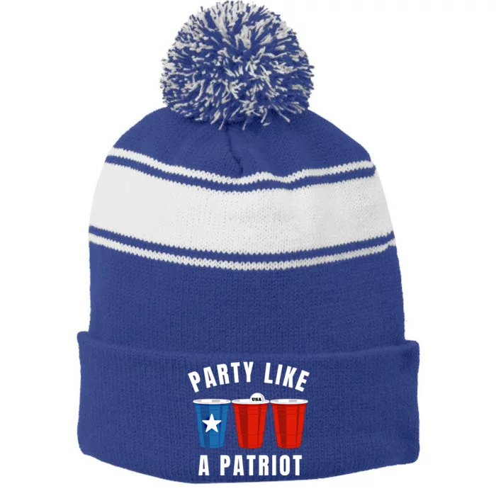 Happy Fourth Of July Party Like Patriot Funny Beer Pong Usa Gift Stripe Pom Pom Beanie