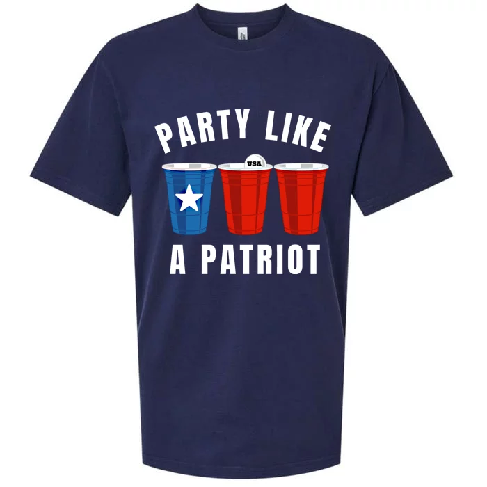 Happy Fourth Of July Party Like Patriot Funny Beer Pong Usa Gift Sueded Cloud Jersey T-Shirt