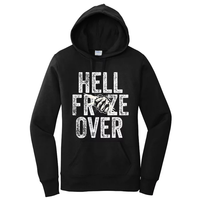 Hell Froze Over Women's Pullover Hoodie