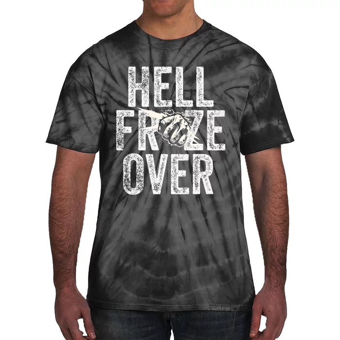 Hell Froze Over Tie-Dye T-Shirt