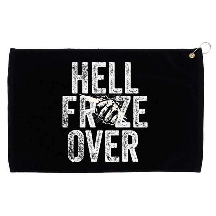 Hell Froze Over Grommeted Golf Towel