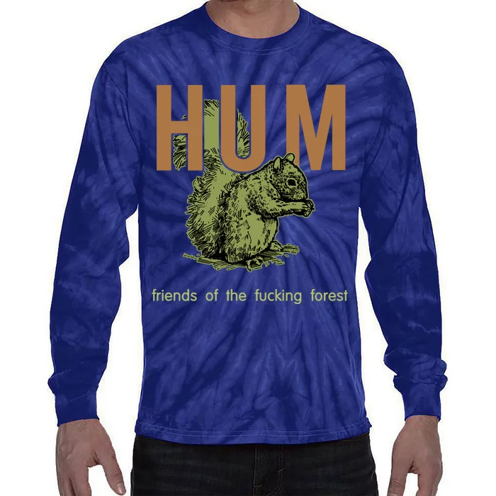 Hum Friends Of The Fucking Forest Tie-Dye Long Sleeve Shirt