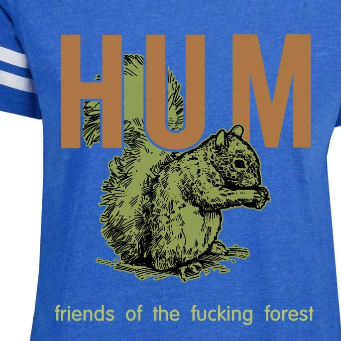 Hum Friends Of The Fucking Forest Enza Ladies Jersey Football T-Shirt