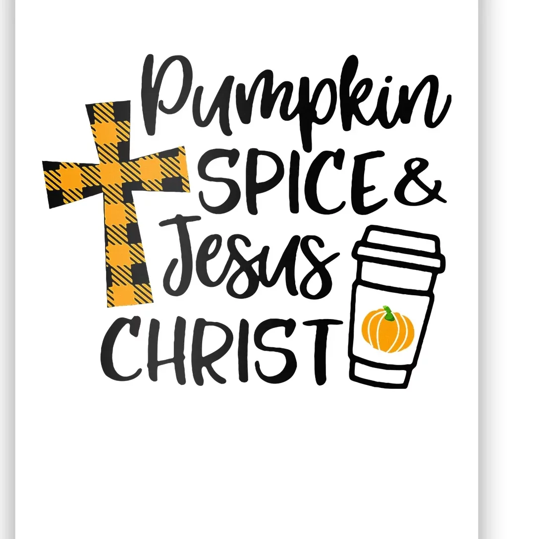 Hello Fall Pumpkin Spice & Jesus Christ Fall Christian Gift Poster